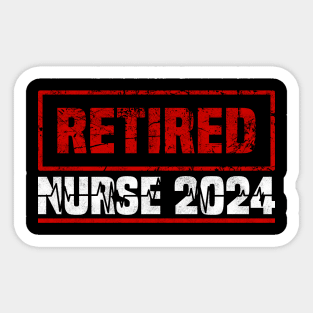Retired Nurse 2024, Professional Retirement And Healthcare Veteran Sticker